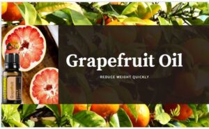 Read more about the article How to lose weight with grapefruit essential oil, step by step process