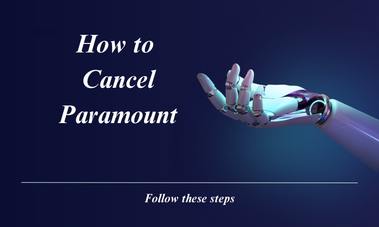 You are currently viewing How to Cancel Paramount Subscription: Easily