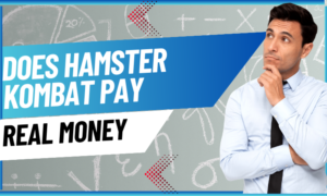 Read more about the article Hamster Kombat: Pay Real Money? Know Truth! Easily