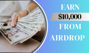 Read more about the article Solana Airdrops: Earn $10,000 Easily & Smoothly